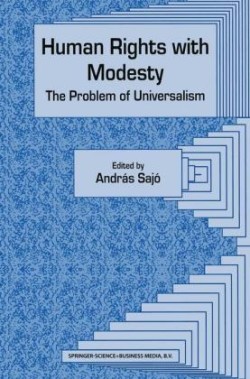 Human Rights with Modesty: The Problem of Universalism