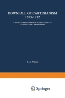 Downfall of Cartesianism 1673–1712