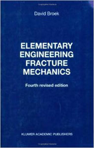 Elementary Engineering Fracture Mechanics