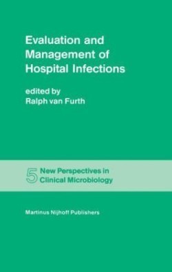 Evaluation and Management of Hospital Infections