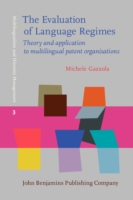 Evaluation of Language Regimes Theory and application to multilingual patent organisations