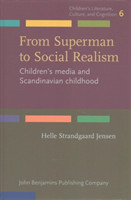 From Superman to Social Realism