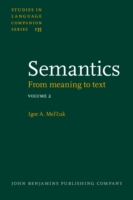 Semantics From meaning to text. Volume 2