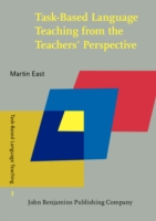 Task-Based Language Teaching from the Teachers' Perspective Insights from New Zealand