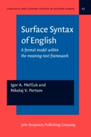 Surface Syntax of English A formal model within the meaning-text framework