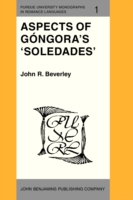 Aspects of Góngora's 'Soledades'