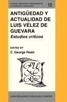 Antigüedad y actualidad de Luis Vélez de Guevara