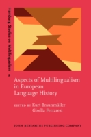 Aspects of Multilingualism in European Language History