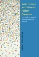 Pattern Grammar A corpus-driven approach to the lexical grammar of English