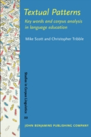 Textual Patterns Key words and corpus analysis in language education