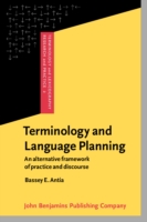 Terminology and Language Planning An alternative framework of practice and discourse