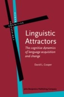 Linguistic Attractors The cognitive dynamics of language acquisition and change