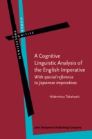 Cognitive Linguistic Analysis of the English Imperative With special reference to Japanese imperatives