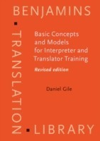 Basic Concepts and Models for Interpreter and Translator Training