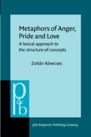 Metaphors of Anger, Pride and Love