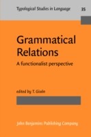 Grammatical Relations A Functionalist Perspective