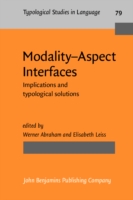 Modality–Aspect Interfaces Implications and typological solutions