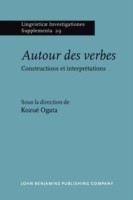 Autour des verbes Constructions et interpretations