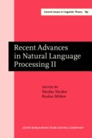 Recent Advances in Natural Language Processing Volume II: Selected Papers from RANLP '97