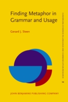 Finding Metaphor in Grammar and Usage A methodological analysis of theory and research