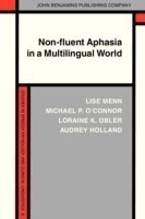 Non-fluent Aphasia in a Multilingual World