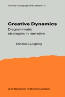 Creative Dynamics Diagrammatic strategies in narrative