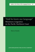 “And he knew our language” Missionary Linguistics on the Pacific Northwest Coast