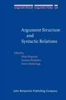 Argument Structure and Syntactic Relations A cross-linguistic perspective