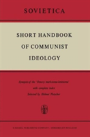 Short Handbook of Communist Ideology