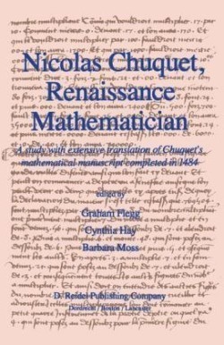Nicolas Chuquet, Renaissance Mathematician