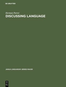 Discussing Language Dialogues with Wallace L. Chafe, Noam Chomsky, Algirdas J. Greimas, M. A. K. Halliday, Peter Hartmann, George Lakoff, Sydney M. Lamb, Andre Martinet, James McCawley, Sebastian K. Saumjan, Jacques Bouveresse