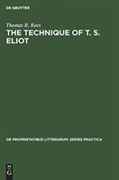 Technique of T. S. Eliot