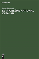 Le Problème National Catalan