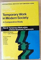 Temporary work in modern society