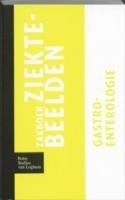 Zakboek ziektebeelden Gastro-enterologie