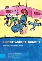 Kindertandheelkunde: Deel 1