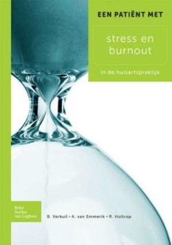 Een Pati�nt Met Stress En Burnout