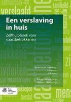 Een verslaving in huis