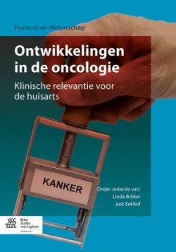 Ontwikkelingen in de oncologie