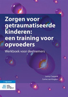 Zorgen voor getraumatiseerde kinderen: een training voor opvoeders