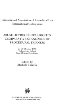 Abuse of Procedural Rights: Comparative Standards of Procedural Fairness