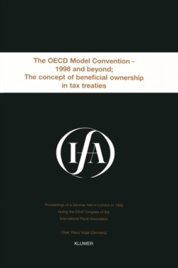 IFA: The OECD Model Convention - 1998 & Beyond: The Concept of Beneficial Ownership in Tax Treaties