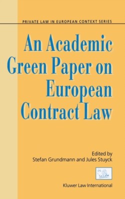 Academic Green Paper on European Contract Law