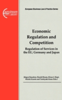 Economic Regulation and Competition