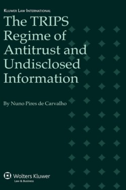 TRIPS Regime of Antitrust and Undisclosed Information