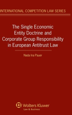 The Single Economic Entity Doctrine and Corporate Group