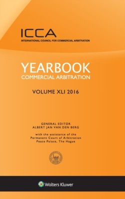 Yearbook Commercial Arbitration, Volume XLI 2016