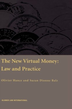 New Virtual Money: Law and Practice