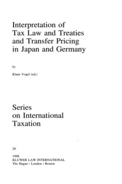 Interpretation of Tax Law and Treaties and Transfer Pricing in Japan and Germany