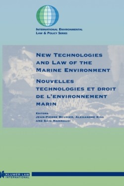 New Technologies and Law of the Marine Environment